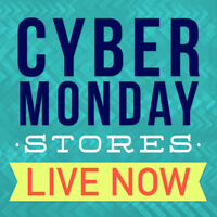 Cyber Monday Sales Go Live Now!