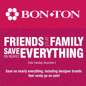 Bon-Ton Friends and Family Sale is Here
