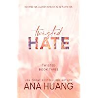 Twisted Hate (Twisted Series #3)