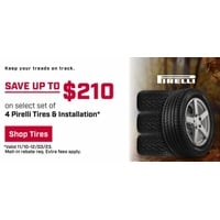 Up to $210 on Select Set of 4 Pirelli Tires & installation