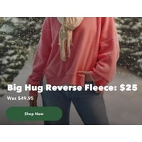 Big Hug Reverse Fleece Sweatshirt